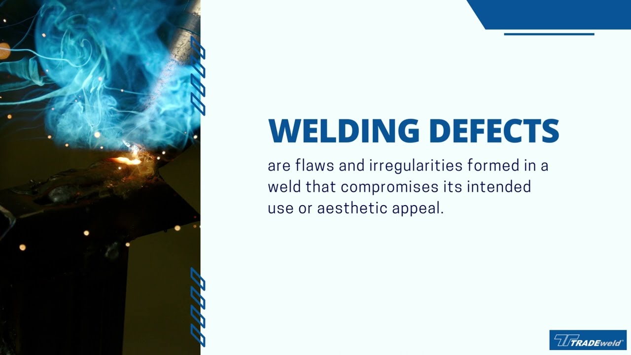 Basic Guide on Common Welding Defects